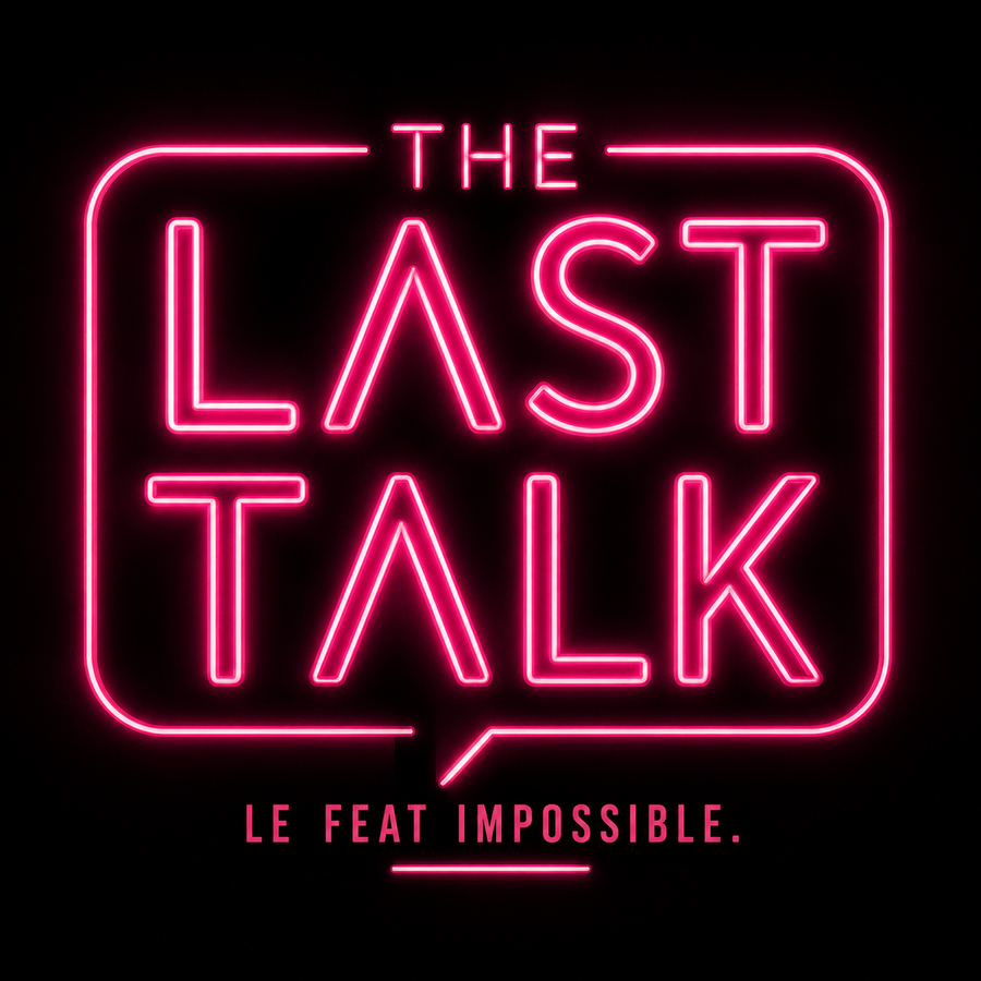 The Last Talk